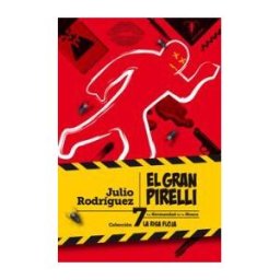 Editorial Pez de Plata El Gran Pirelli