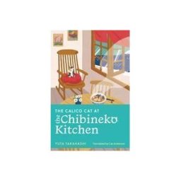 Hodder And Stoughton The Calico Cat At The Chibineko Kitchen