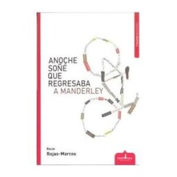 DISTRIFORMA S.A. Anoche Soñé Que Regresaba A Manderley