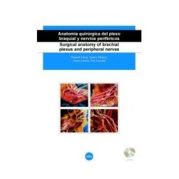 Publicacions i Edicions de la Universitat de Barcelona Anatomía Quirúrgica Del Plexo Braquial Y Nervios Periféricos/surgical Anatomy Of Brachial Plexus And Peripheral Nerves (dvd+