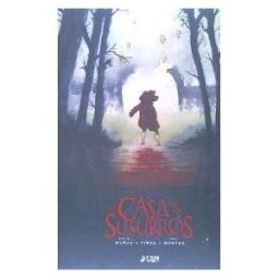 Yermo ediciones La Casa De Los Susurros Integral
