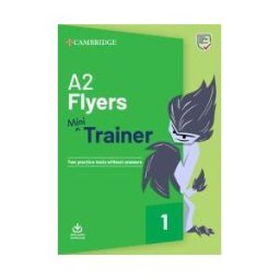 Cambridge University Press Fun Skills. Mini Trainer With Audio Download. A2 Flyers