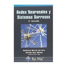 Ra-Ma S.A. Editorial y Publicaciones Redes Neuronales Y Sistemas Borrosos. 3 Edición