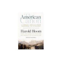 LIBRARY OF AMERICA The American Canon: Literary Genius From Emerson To Pynchon
