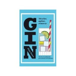 Cinco Tintas Gin: Mezclar, Agitar, Remover