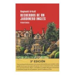 Periférica Recuerdos De Un Jardinero Inglés