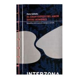 Interzona Editores El Gran Espejo Del Amor Entre Hombres