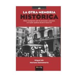 Ediciones Nowtilus La Otra Memoria Histórica