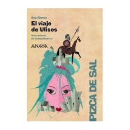 ANAYA INFANTIL Y JUVENIL El Viaje De Ulises