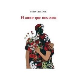 Herder Editorial El Amor Que Nos Cura