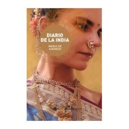 El Gallo de Oro Ediciones Diario De La India