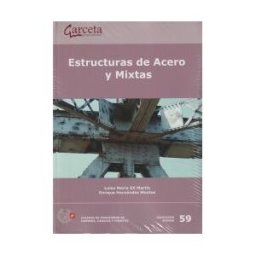 Garceta Grupo Editorial Estructuras De Acero Y Mixtas