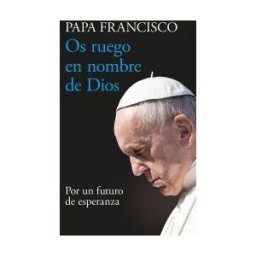 Mensajero, S.A. Os Ruego En Nombre De Dios