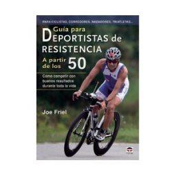 Ediciones Tutor, S.A. Guía Para Deportistas De Resistencia A Partir De Los 50