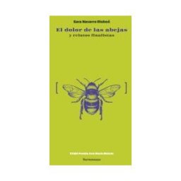Ediciones Torremozas El Dolor De Las Abejas