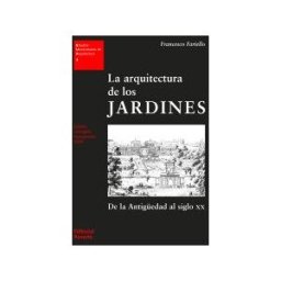 Editorial Reverté La Arquitectura De Los Jardines