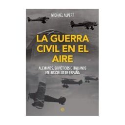 LA ESFERA DE LOS LIBROS, S.L. La Guerra Civil En El Aire
