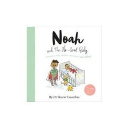 EDITORIAL BASE (UDL) Noah And The No Good Baby No More Worries Ingles