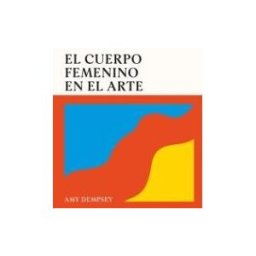 Cinco Tintas El Cuerpo Femenino En El Arte