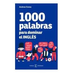 Espasa 1000 Palabras Para Dominar El Inglés