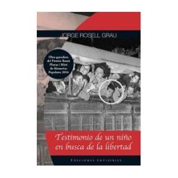 Ediciones Invisibles Testimonio De Un Niño En Busca De La Libertad