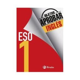 Editorial Bruño Objetivo Aprobar Inglés 1 Eso