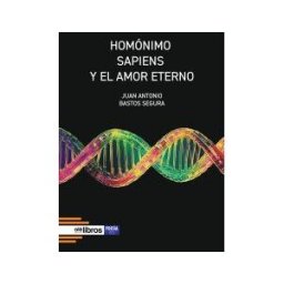 Olelibros.com Homónimo Sapiens Y El Amor Eterno