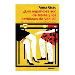 Ediciones Península los Españoles Son De Marte Y Los Catalanes De Venus?
