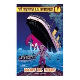 Editorial Hidra Tú Decides La Aventura 5. Escape Del Titanic