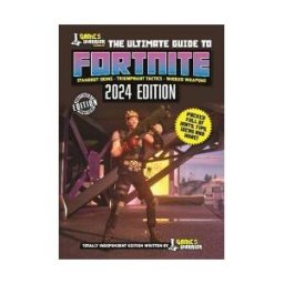 EDITORIAL BASE (UDL) Games Warrior The Ultimate Guide To Fortnite 2024 Edition