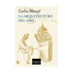Tusquets Editores S.A. La Arquitectura Del Aire