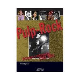 Editorial Milenio. S.L. Pulp Rock