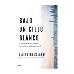 Editorial Crítica Bajo Un Cielo Blanco