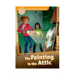 Oxford University Press España, S.A. Oxford Read And Imagine 5. The Painting In The Attic Audio Mp3