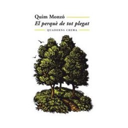 Quaderns Crema El Perqu De Tot Plegat