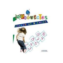 Anaya Educación Juegos De Siempre