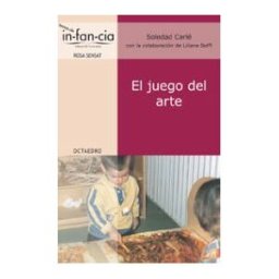Editorial Octaedro, S.L. El Juego Del Arte