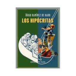Ediciones Espuela de Plata Los Hipócritas