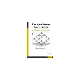 Ediciones Trea, S.L. La Ventana Invertida Y 130 Paradojas Más