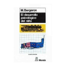 Ediciones Morata, S.L. Desarrollo Psicológico Del Niño