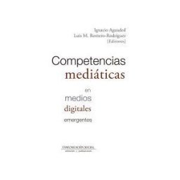 Comunicación Social Ediciones y Publicaciones Competencias Mediaticas En Medios Digitales Emergentes