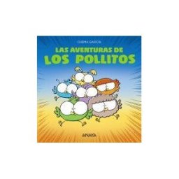 ANAYA INFANTIL Y JUVENIL Las Aventuras De Los Pollitos
