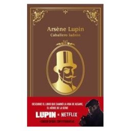 ANAYA INFANTIL Y JUVENIL Arsne Lupin, Caballero Ladrón