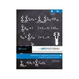 Universitat Politecnica de Catalunya. Iniciativa Digital Politecnica Optimitzar En Enginyeria D'organització