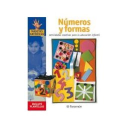 Parramón Numeros Y Formas Actividades Creativas Para La Educacion Infantil