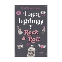 Ediciones Palabra, S.A. Laca, Lágrimas Y Rock Roll