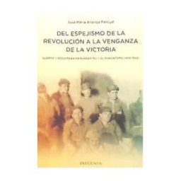 Pregunta Ediciones Del Espejismo De La Revolución A La Venganza De La Victoria