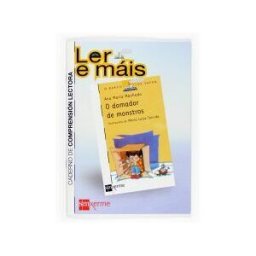 Xerme Edicións, S.L. O Domador De Mostros. Caderno De Comprensión Lectora
