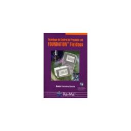 Ra-Ma S.A. Editorial y Publicaciones Tecnología De Control De Procesos Con Foundation Fieldbus