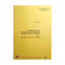 Servei de Publicacions de la Universitat Autnoma de Barcelona Estadística: Un Curs Introductori Per A Estudiants De Cincies Socials I Humanes. Volum 1